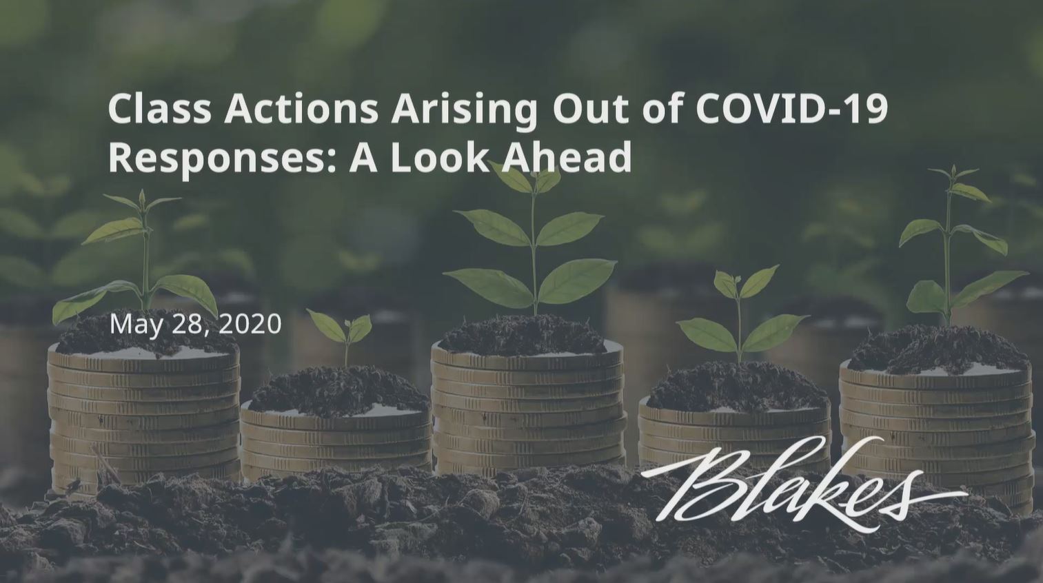 Class Actions Arising Out Of COVID-19 Responses: A Look Ahead | Blakes